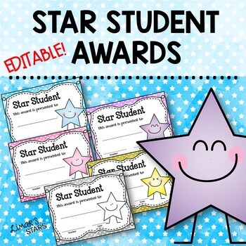 Preview of Star Student Awards ~EDITABLE~ {BACK TO SCHOOL}
