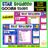 Star Student Google Slides Editable Class Dojo Student of 