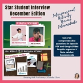Star Student Interview December Edition Spanish Class: Int