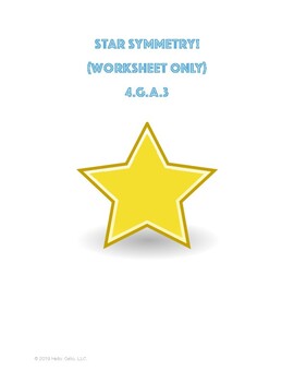 Preview of Star Symmetry - 4.G.A.3 - Worksheet ONLY