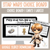 Star Wars Choice Board Theme & Links | Google Slides