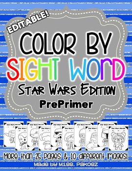 Preview of Star Wars Color-By-Sight-Word **EDITABLE** PrePrimer Edition - with a FREEBIE!