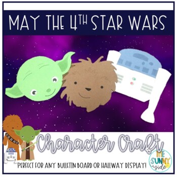 Preview of Star Wars Inspired May the 4th Bulletin Board Craft/Hallway Display