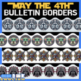Star Wars Day Bulletin Board Borders