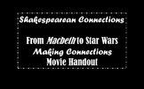 Star Wars Episode 3 with Connections to Macbeth Movie Handout