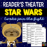 Star Wars Reader's Theater: Ewoks Join The Fight! Reading 