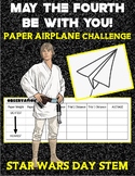 Star Wars STEM: May the Fourth Be With You- Paper Airplane