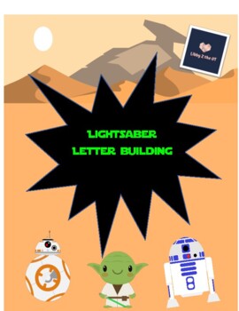 Preview of Lightsaber Letter Building