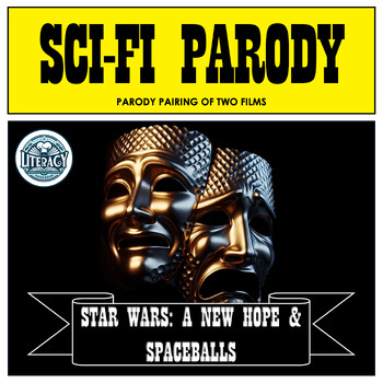 Preview of Star Wars and Spaceballs - Science Fiction Parody Pairing - Comedy Film Analysis