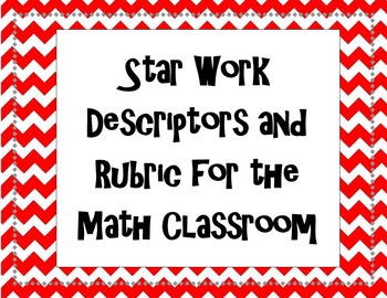 Preview of Star Work Descriptors and Rubric for the Math Classroom