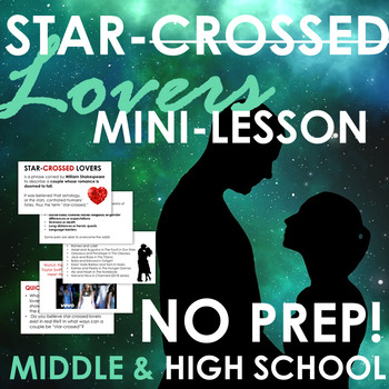 Preview of Star-crossed Lovers Mini-lesson, Great for Romeo & Juliet or Valentine's Day!