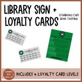 Starbooks Cafe Book Tasting- Library Sign and Loyalty Cards