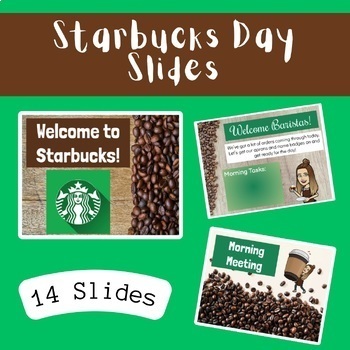 Preview of Starbucks Day Slides