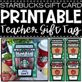 Starbucks Gift Card Tag for Teacher Christmas Gift and/or 
