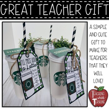 https://ecdn.teacherspayteachers.com/thumbitem/Starbucks-Gift-Tag-for-Teacher-End-of-Year-and-or-Appreciation-Gift-6859110-1658955097/original-6859110-4.jpg