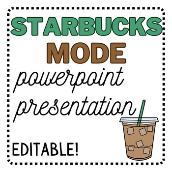 Preview of Starbucks Mode PowerPoint Slides | Starbucks Day Posters | Coffee Shop Test Prep