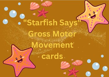 Preview of Starfish Says Gross Motor Movement Cards (Summer Fun/PT/OT)
