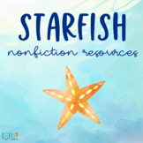 Starfish by Lisa Fipps Informational Texts & Activities