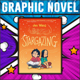 Stargazing by Jen Wang Graphic Novel Study/Editable/Answer Keys