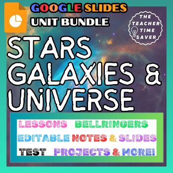 Preview of Stars, Galaxies and Big Bang Theory Space Science Google Slides Unit Bundle