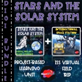 Stars and the Solar System Bundle-PBL Unit/Virtual Field T
