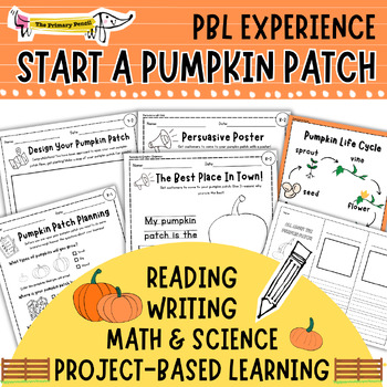 Preview of Start A Pumpkin Patch | Integrated Project-Based Learning Experience for K-2 PBL