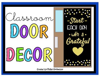 Preview of Start EACH DAY with a Grateful Heart (Door Decor/Bulletin Board Kit)