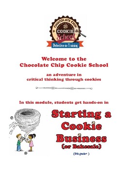 Preview of Start a Cookie Business or PBL Bakesale - #5 in Chocolate Chip Cookie School