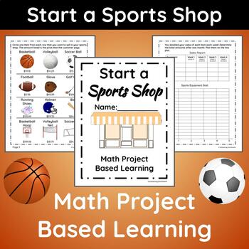Preview of Start a Sports Shop - Math Enrichment PBL for 5th & 6th Gifted and Talented