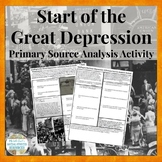 Start of Great Depression Causes Primary Source Analysis H