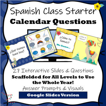 Preview of Start of Spanish Class Calendar Routine Slides & Prompts - Google Slides