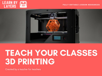 Preview of Start teaching 3D printing - 6 lesson series fully planned