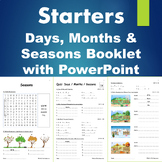 Starters - Days, Months & Seasons Booklet with worksheets,