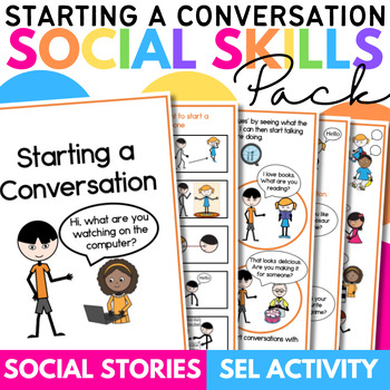 Preview of Starting A Conversation Social Skill Story Pack with SEL Activities & Games