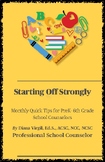Starting Off Strong: Monthly Quick Tips for PreK-6th Grade