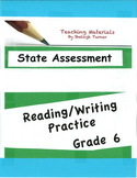 State Assessment Practice: Reading & Writing Grade 6
