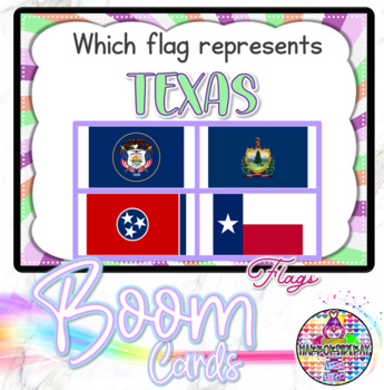 Preview of State Flags | I can Identify United States Flags | Boom Cards | Social Studies