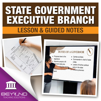 Preview of State Government - Executive Branch Digital Lesson and Guided Notes