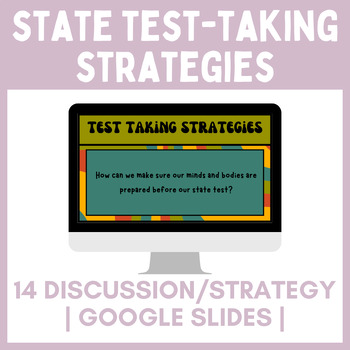 Preview of State Test Taking Strategies Discussion Tips | Google Slides | Test Resources