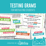 State Testing Candy Grams | Motivational Candy Grams | Cla