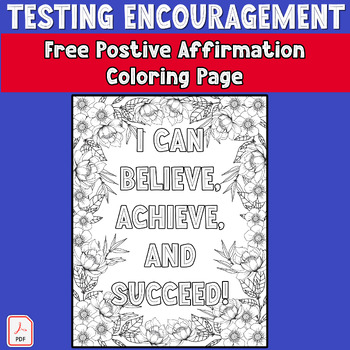 Preview of State Testing Encouragement Coloring Pages Positive Affirmations For Testing F3