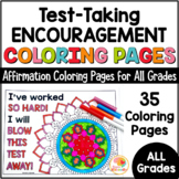 State Testing Encouragement Coloring Pages: Positive Affir