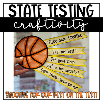 Preview of State Testing Encouragement - Craftivity for Standardized Test Taking Strategies