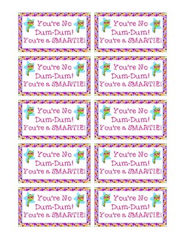 Preview of State Testing Motivation Candy Treat Tag You're No Dum-Dum! You're a Smartie!