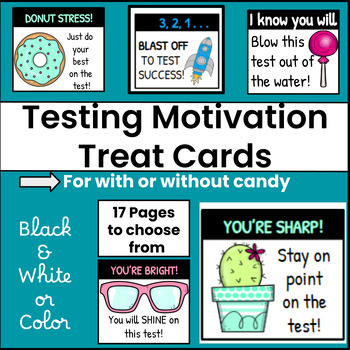 Preview of State Testing Motivation Cards and Treat Tags for Encouragement