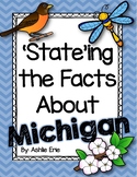 'State'ing the Facts About Michigan