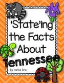'State'ing the Facts About Tennessee