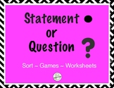 Punctuation: Statement or Question Activities