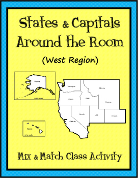 Preview of States & Capitals Around the Room {West Region}  ~FREE~