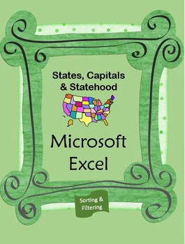 Preview of States, Capitals & Statehood using Excel - Sorting & Filtering
